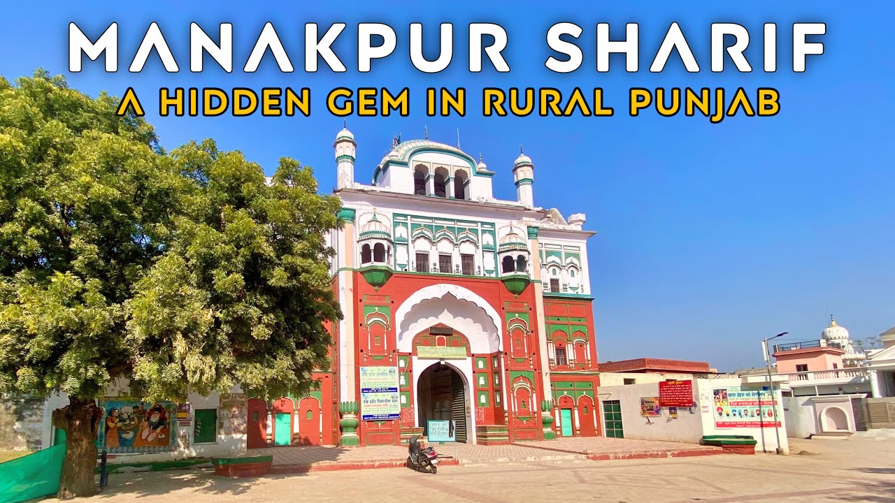Manakpur Sharif Punjab | Most Beautiful Village | Village Life Punjab India | 250 yr old Dargah