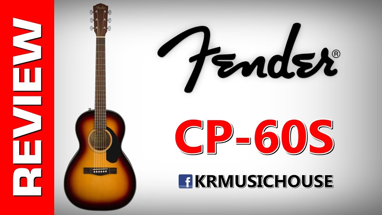 Fender CP-60S  ★ PARLOR