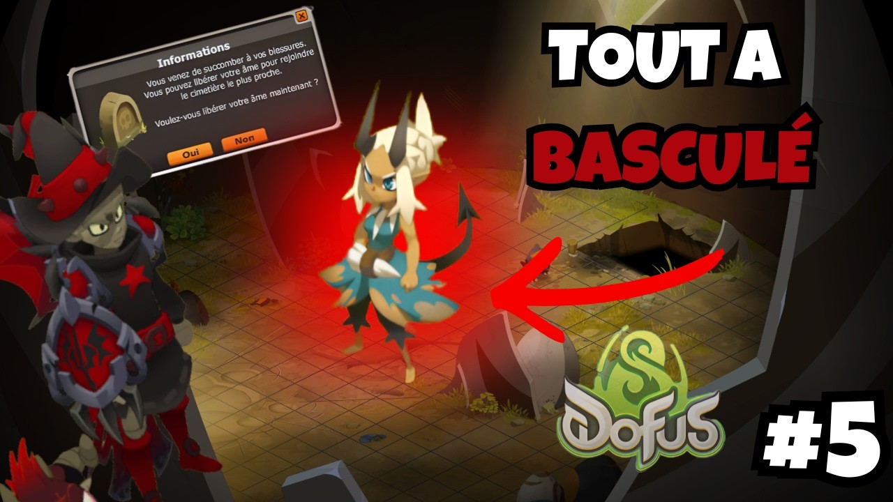 TOUT A BASCULÉ… | Aventure Monocompte DOFUS #5