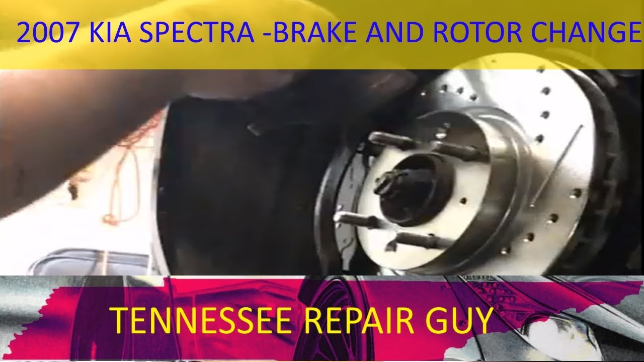 2007 Kia Spectra Brake Change