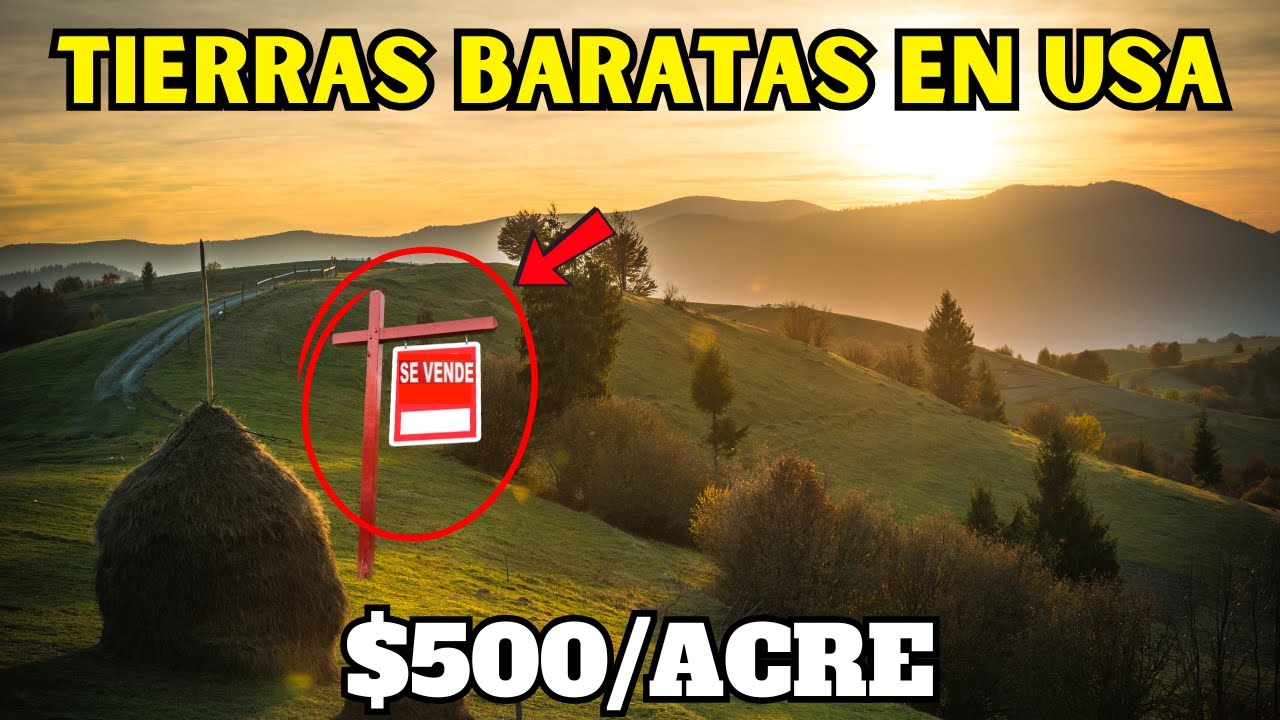 10 Estados MÁS BARATOS para COMPRAR TERRENOS en Estados Unidos