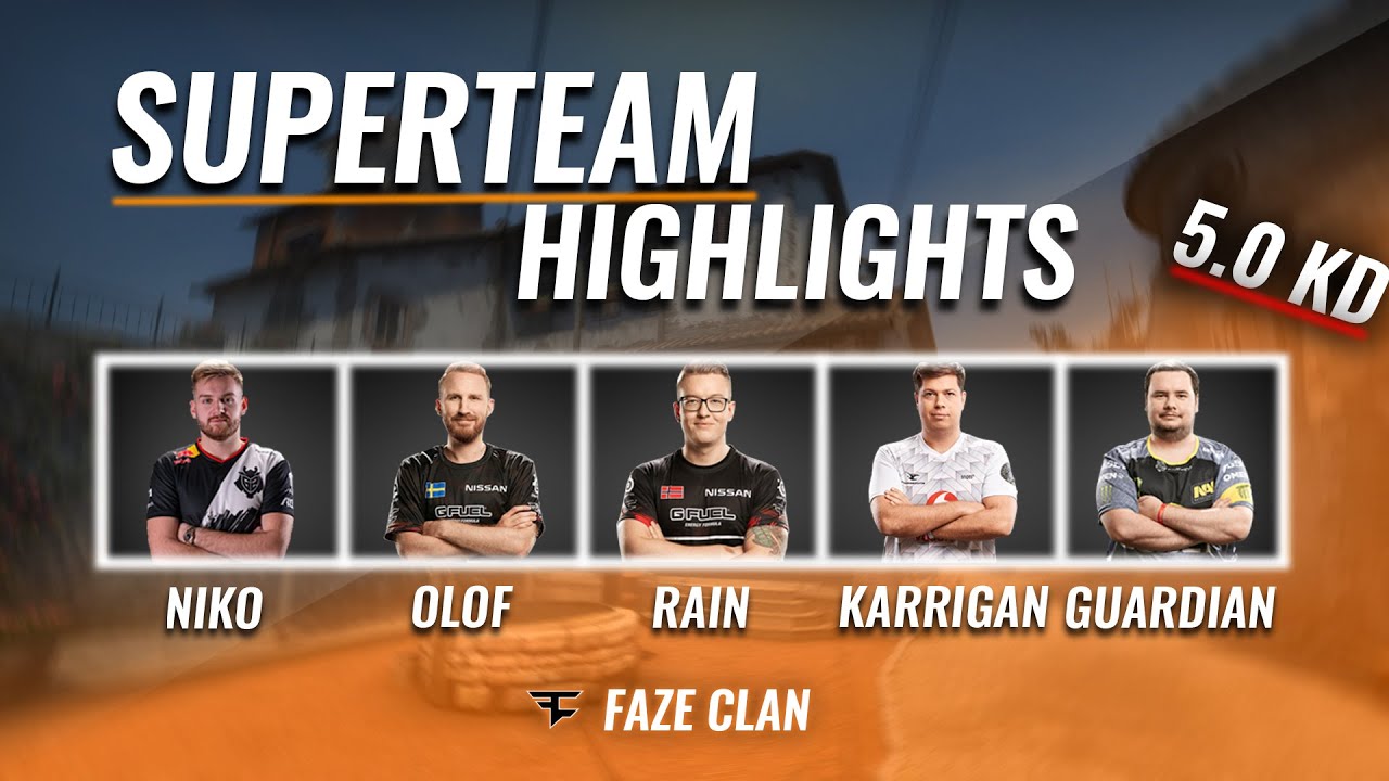BEST PLAYS FROM FIRST CS:GO SUPERTEAM - FAZE! (ft.  NiKo, olofmeister, guardian, karrigan and rain)