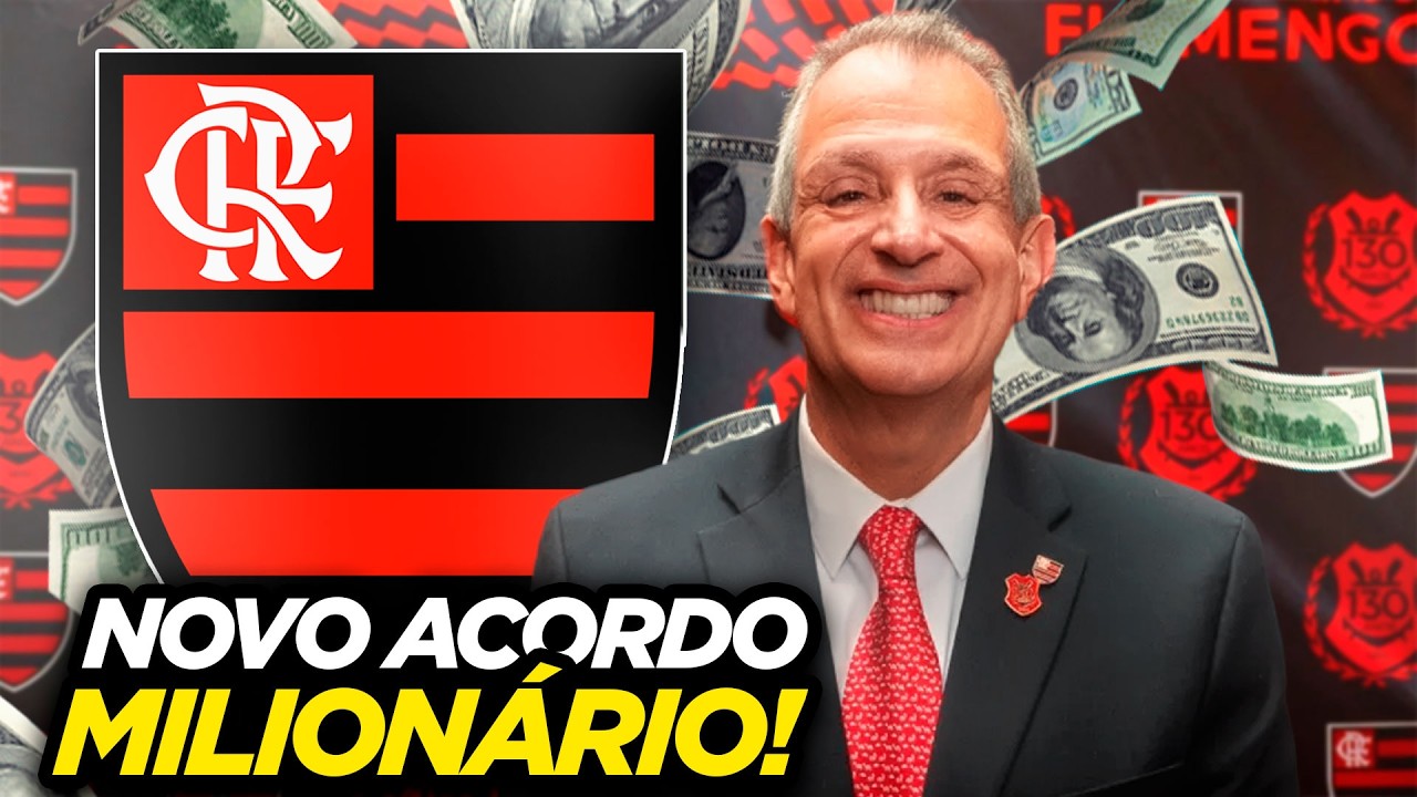 Flamengo se aproxima de novo acordo milion&aacute;rio