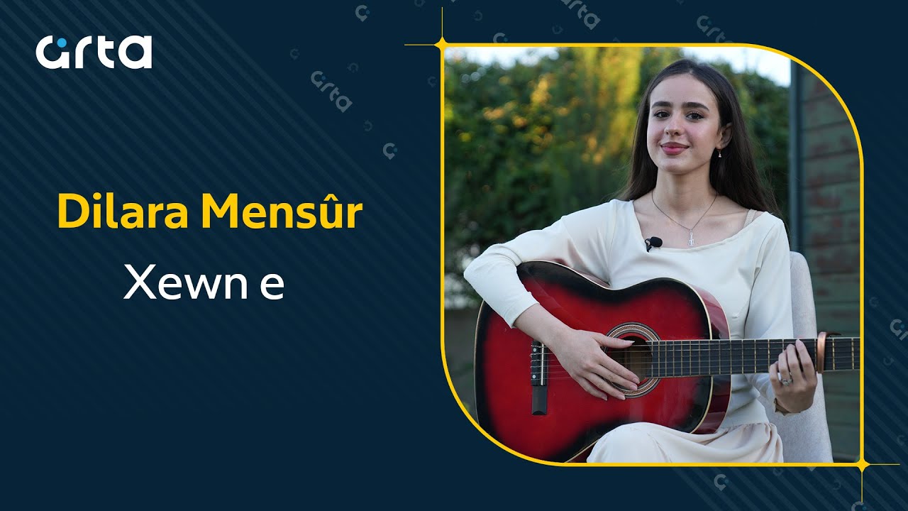 Dilara Mens&ucirc;r - Xewn e | ديلارا منصور