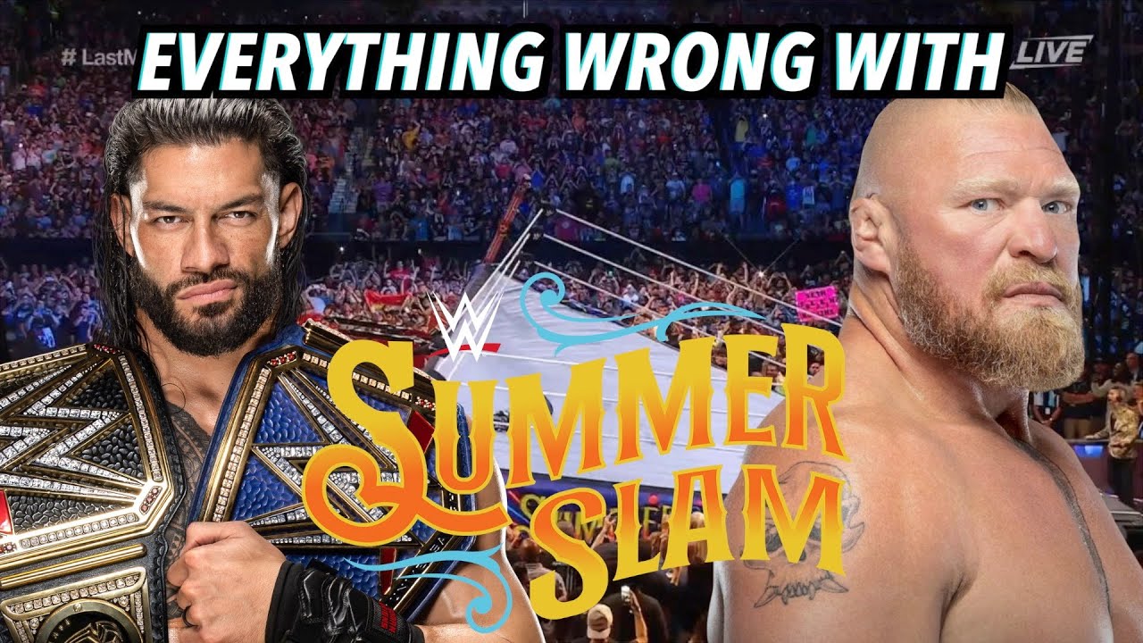 Everything Wrong With WWE SummerSlam 2022