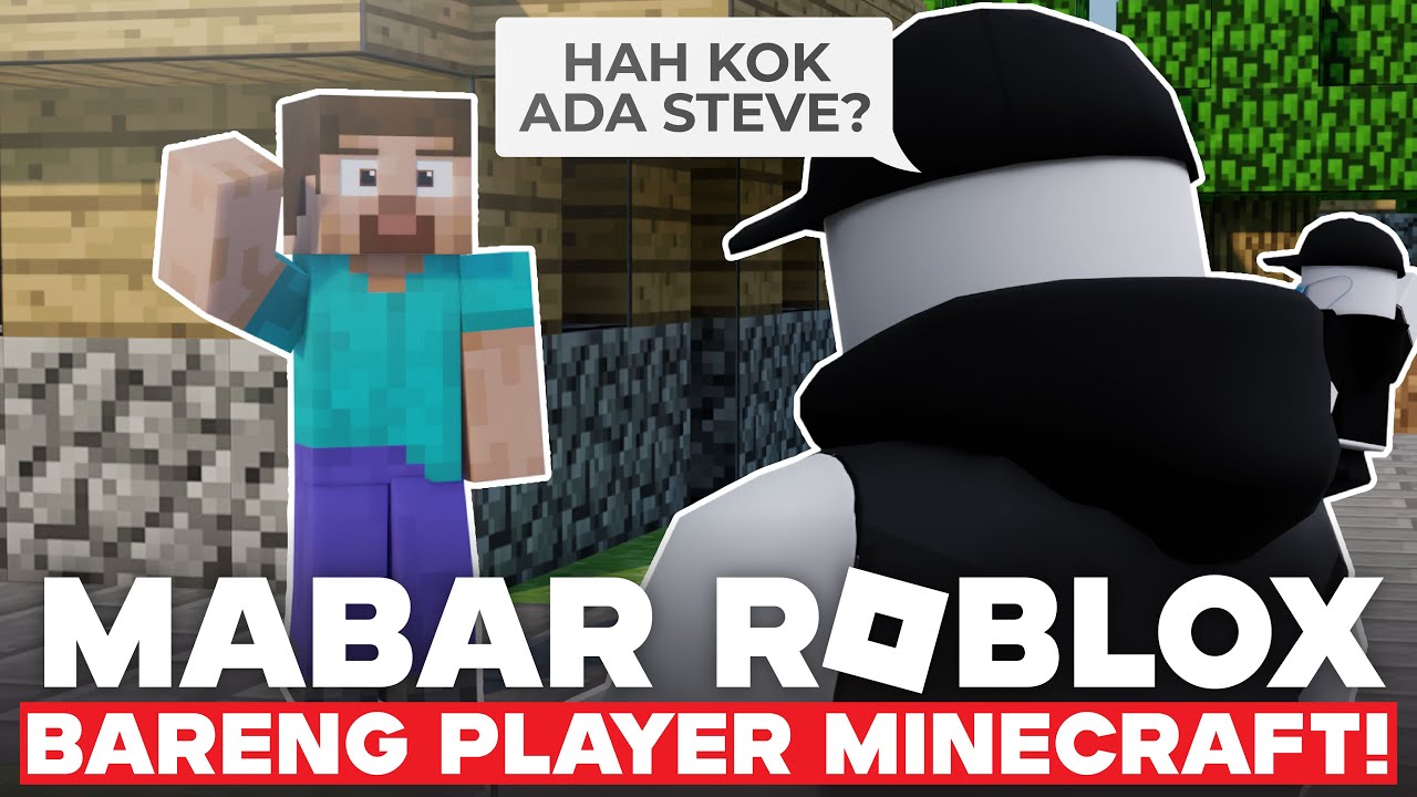 COBAIN MAIN ROBLOX TAPI MABAR SAMA PLAYER MINECRAFT??