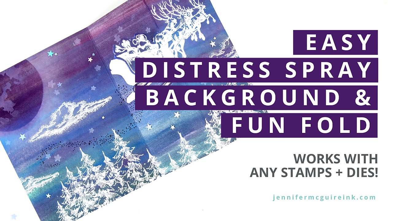 Easy Distress Background + Fun Fold Scene Card!