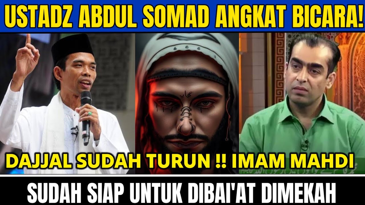 MIMPI NYATA MUHAMMAD QASIM CALON IMAM MAHDI ASAL PAKISTAN USTADZ ABDUL SOMAD ANGKAT BICARA