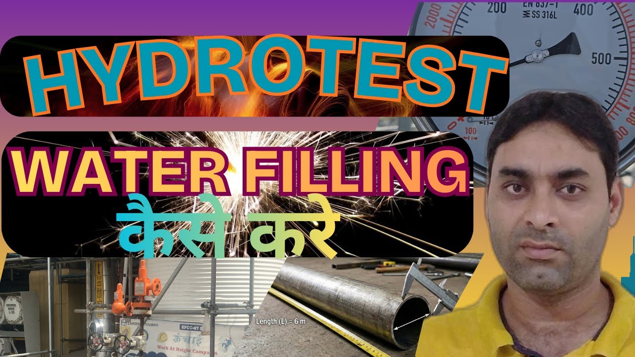 Part-1, Hydro Test Procedure Explained Piping Hydro Test Procedure Explained