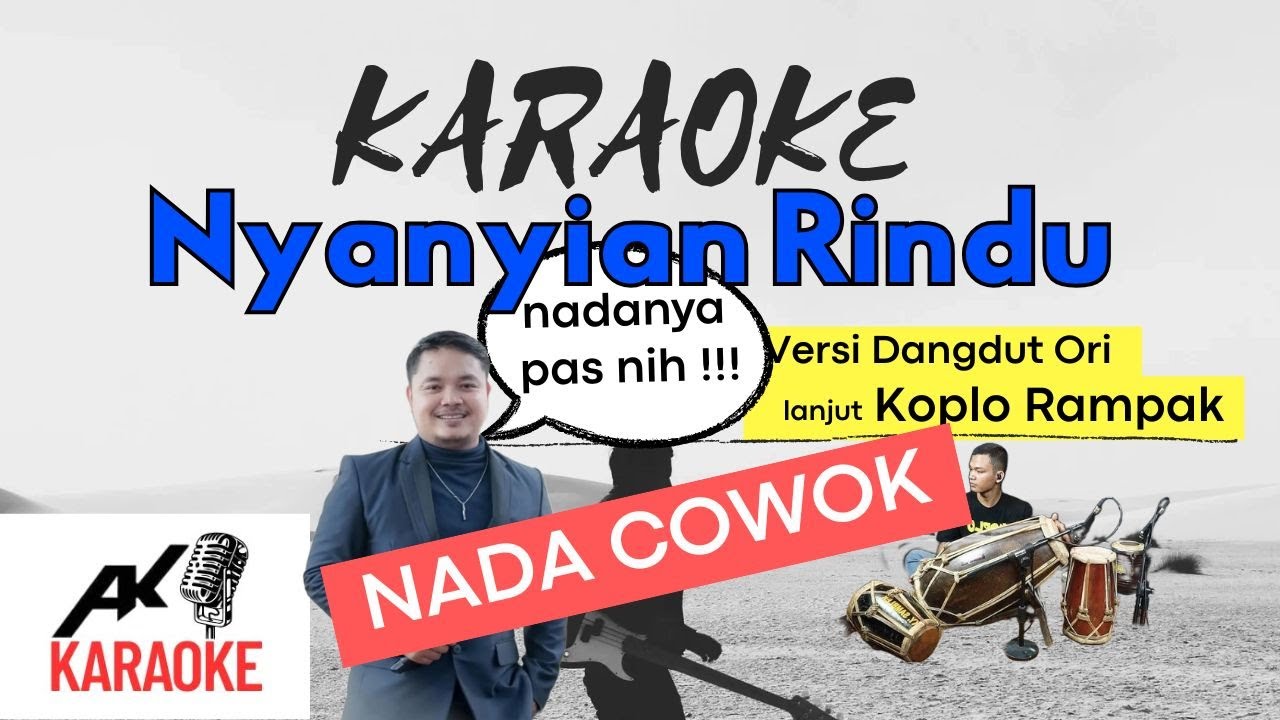 Nyanyian Rindu Karaoke Nada Pria