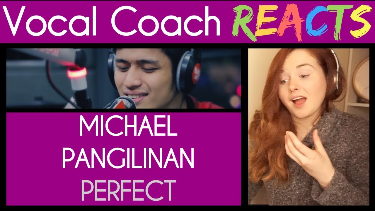 Vocal Coach reacts to Michael Pangilinan singing Perfect (Ed Sheeran)