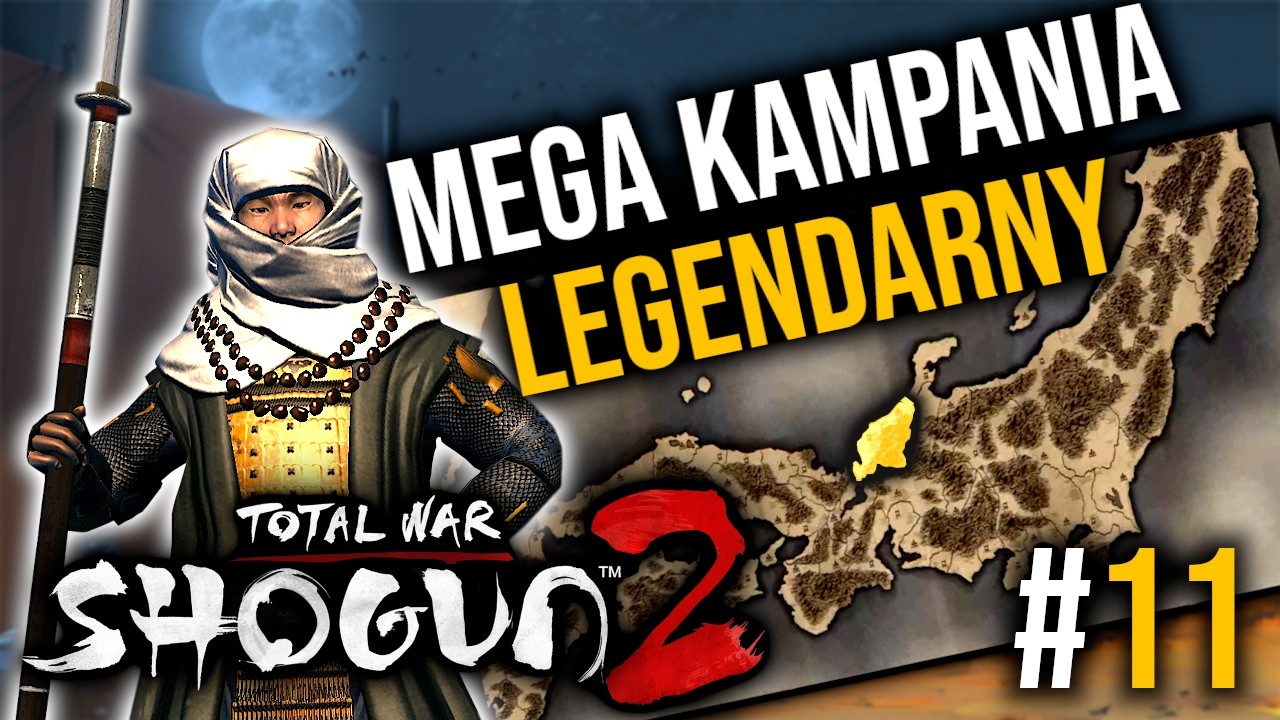 MEGA KAMPANIA IKKO IKKI *LEGENDARNY* - ZBLIŻA SIĘ WOJNA TOTALNA! | Total War: Shogun 2 | #11