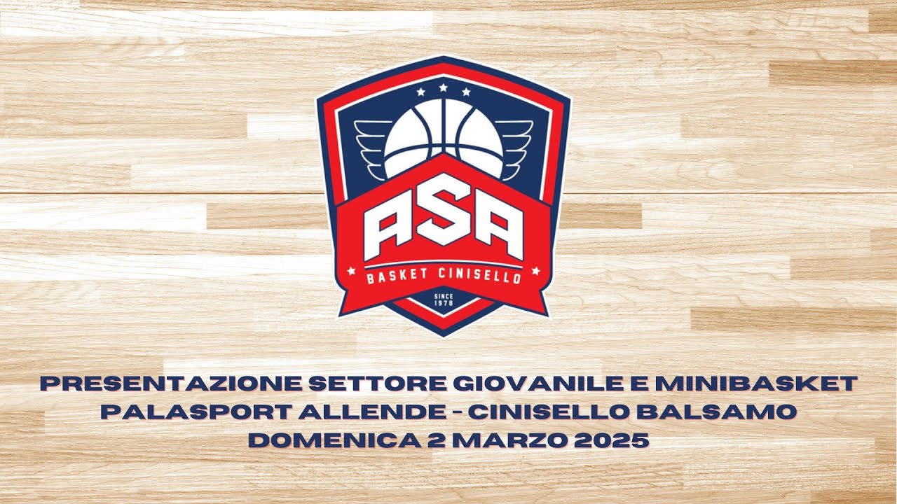 Presentazione Settore Giovanile e Minibasket ASA Basket Cinisello