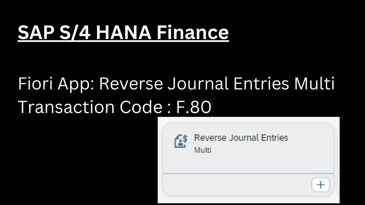 Приложение Fiori: Обратные проводки (многоканальные) | Код транзакции: F.80 SAP S4 HANA Finance
