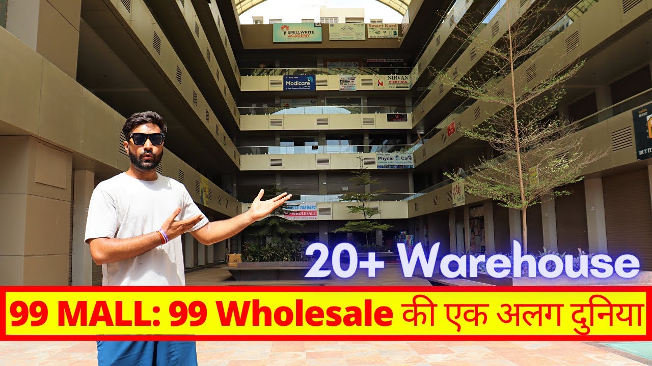 20+ Warehouse: 99 Wholesale की एक अलग दुनिया | 99 Wholesale Surat | 99 Store | 99 Store Business
