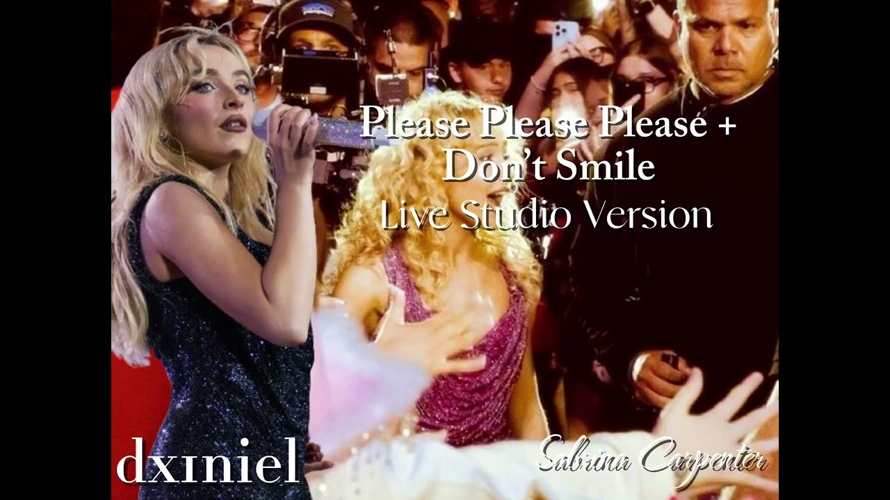  Please Please Please + Don’t Smile | Studio Version (Hyde Park and Lollapalooza) 