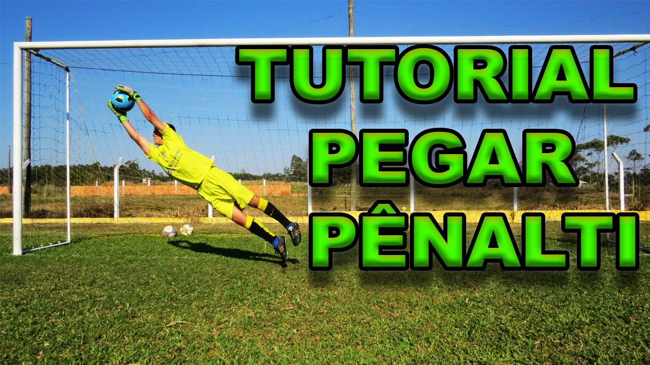 Dicas | TUTORIAL COMO PEGAR PÊNALTI