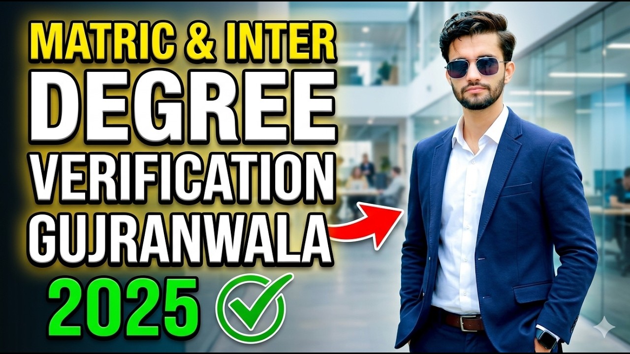 Matric & Inter Degree Verification Process and Fee from Gujranwala Board?