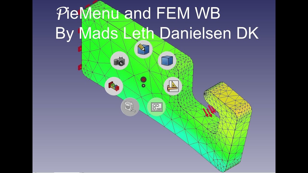Freecad FEM WB hook PieMenu