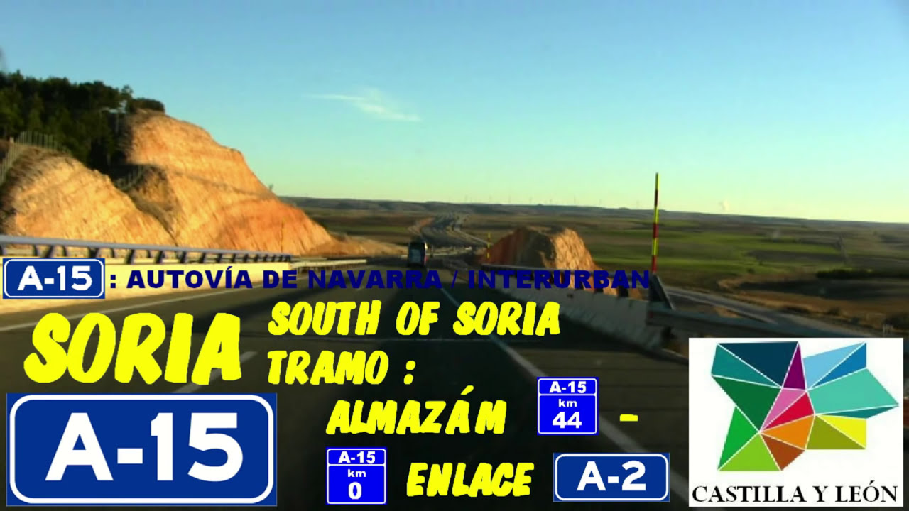 A-15 Soria , AUTOVÍA DE NAVARRA Tramo: Km 44 a 0 Almazán - enlace A-2 , Castilla y León.