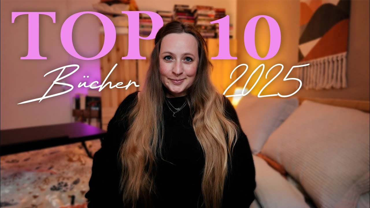 Meine 10 liebsten Bücher aus 2025✨