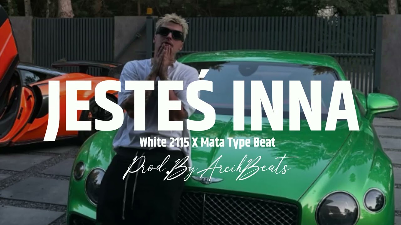 (FREE) JESTEŚ INNA - WHITE 2115 X MATA RAGE TYPE BEAT