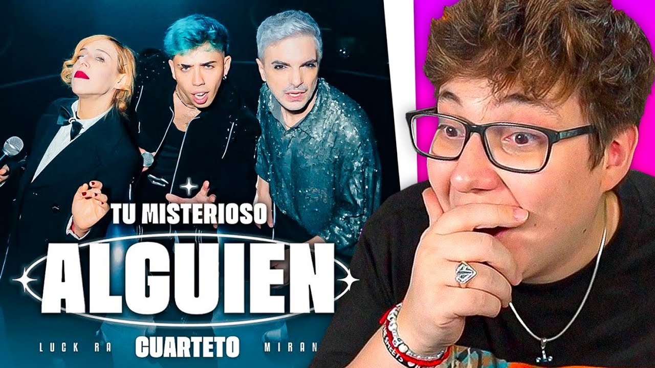 REACCION a LUCK RA, MIRANDA! - TU MISTERIOSO ALGUIEN (CUARTETO)