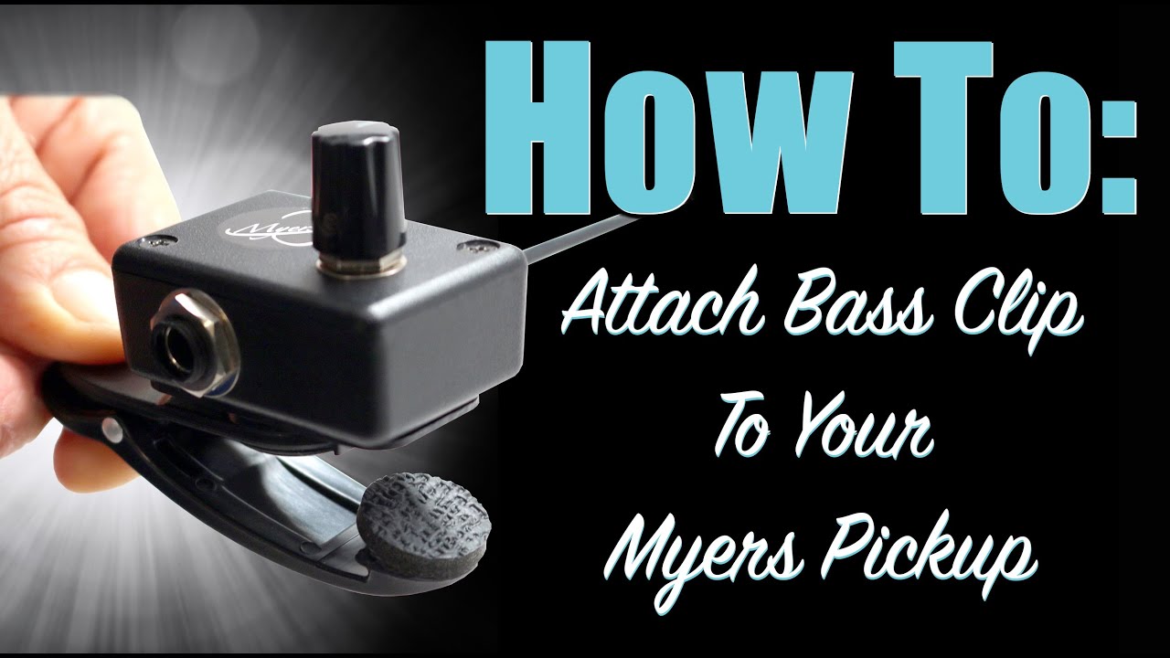 How To Mount Myers Pickup Using The Bass Clip