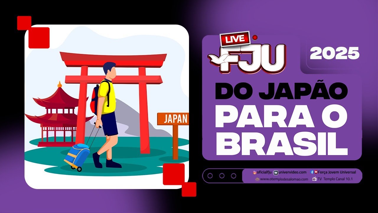 FROM JAPAN TO BRAZIL #LIVEFJU #FJU
