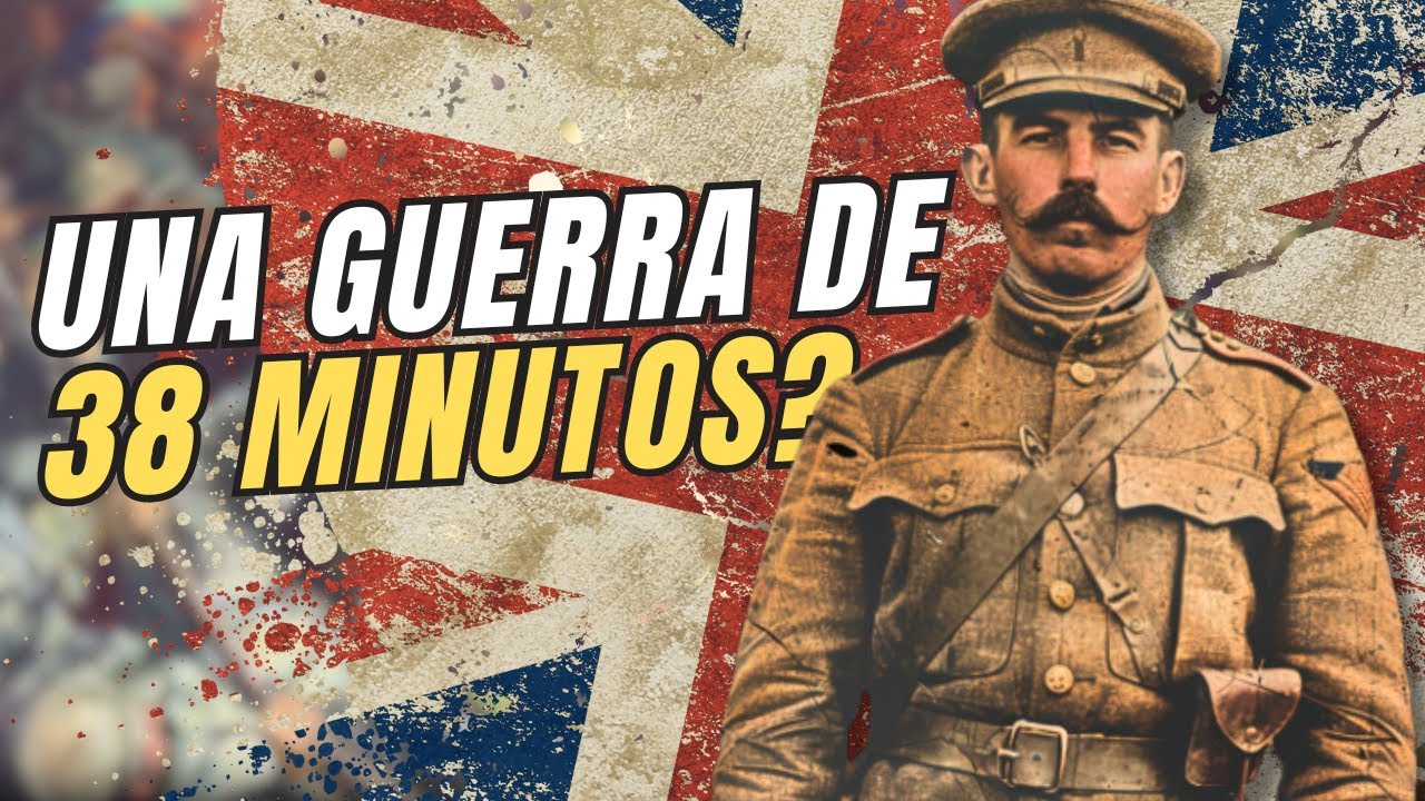 La Guerra Más Corta de la Historia | Guerra Anglo-Zanzibar [Documental]