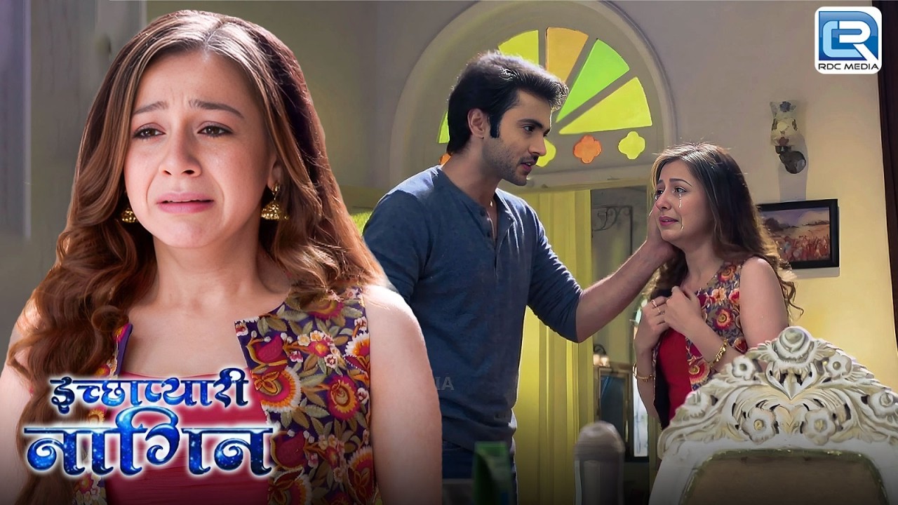 इच्छा और बबल के बीच क्यों हुई तीखी बहस ? | Ichhapyaari Naagin | इच्छाप्यारी नागिन | New Full Episode