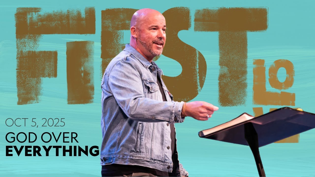 God Over Everything | Brett McBride | 10.05.25