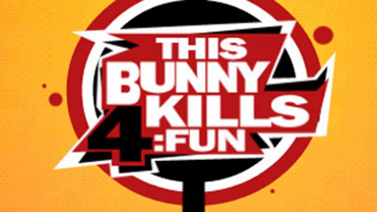 This Bunny Kills 4: FUN Ost (Stage 2)