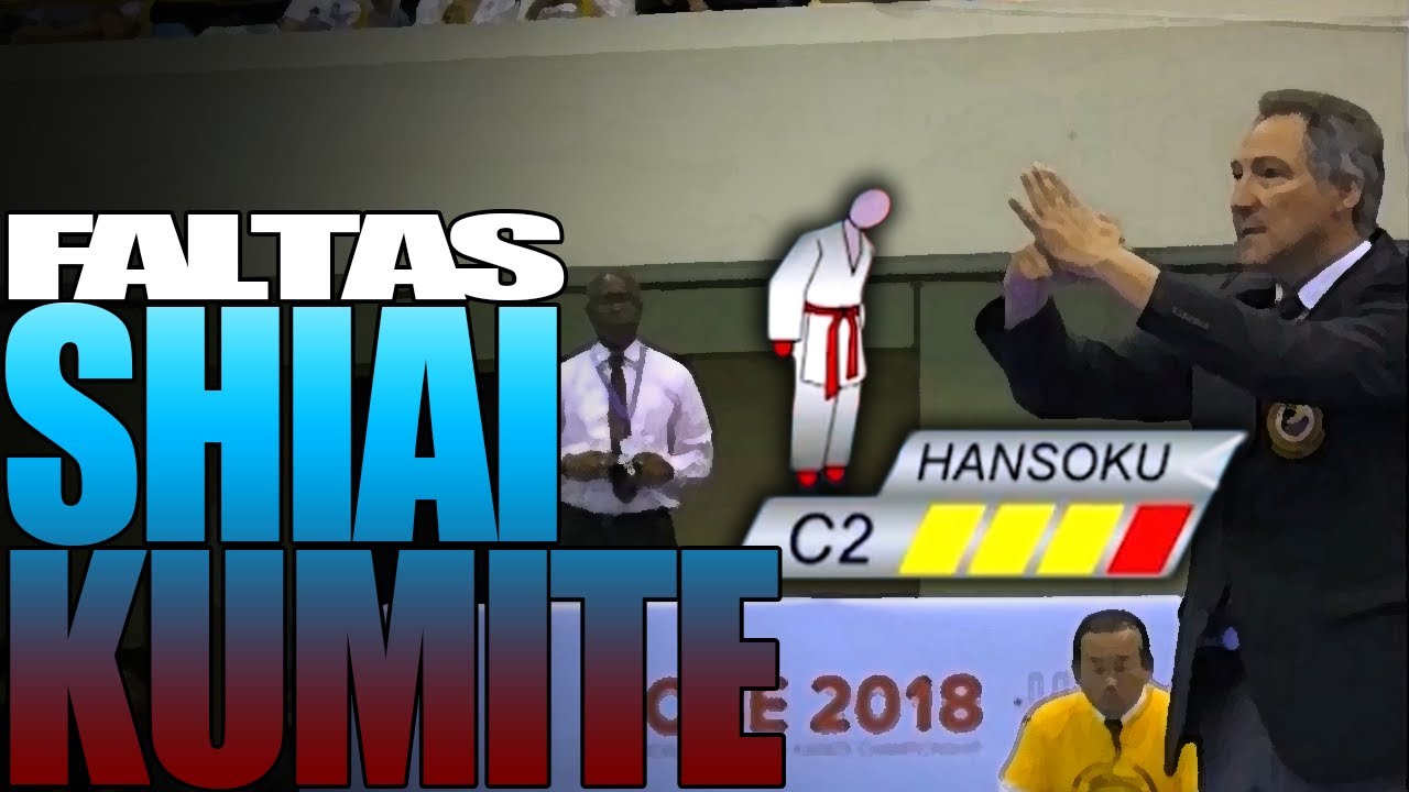 Shiai Kumite Deportivo | Faltas, Advertencias y Penalizaciones | WKF, RFEK, FGK