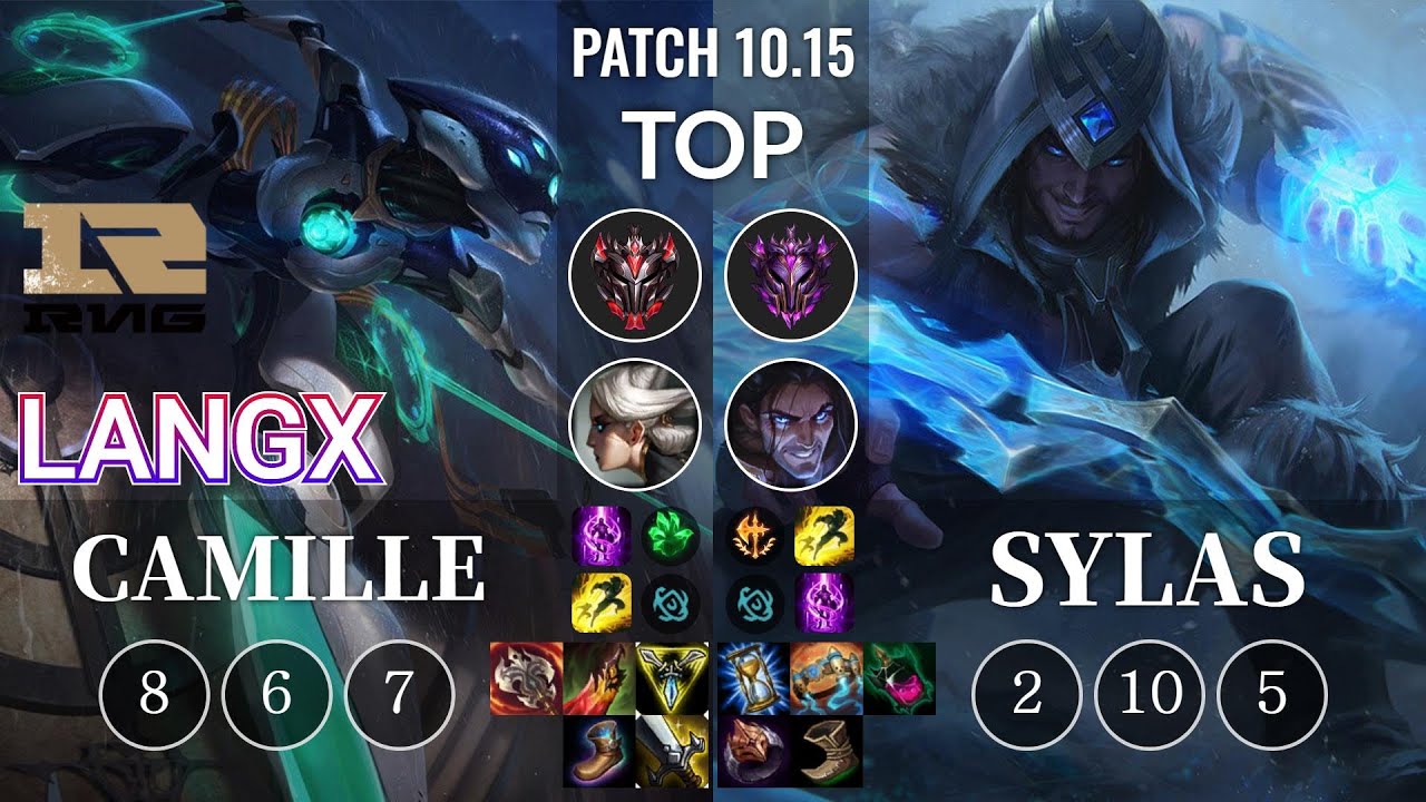 RNG Langx Camille vs Sylas Top - KR Patch 10.15