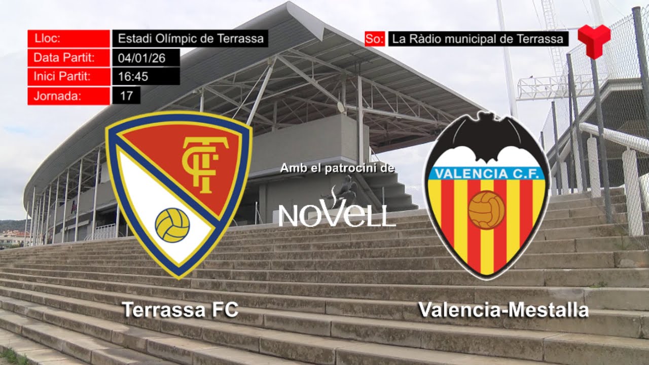 Retransmissió en directe del partit de 2 RFEF Grup 3 Terrassa FC vs Valencia-Mestalla.
