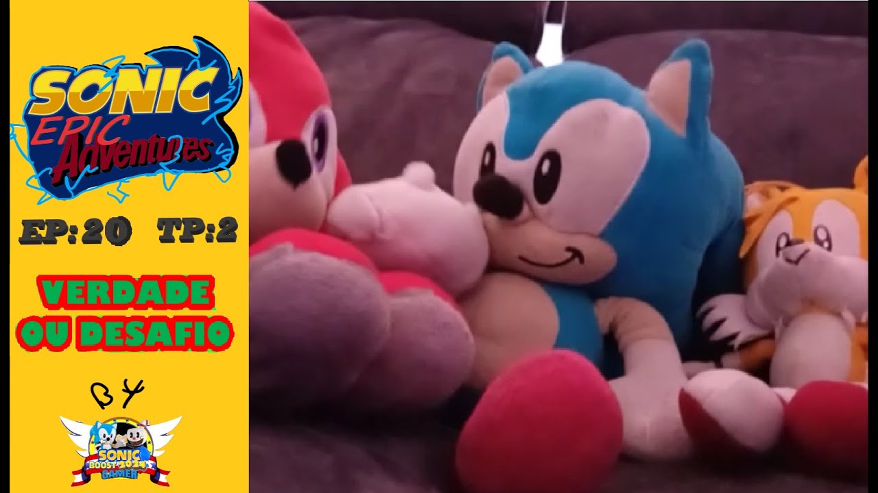 SONIC EPIC ADVENTURES TP2 EP20 VERDADE OU DESAFIO!