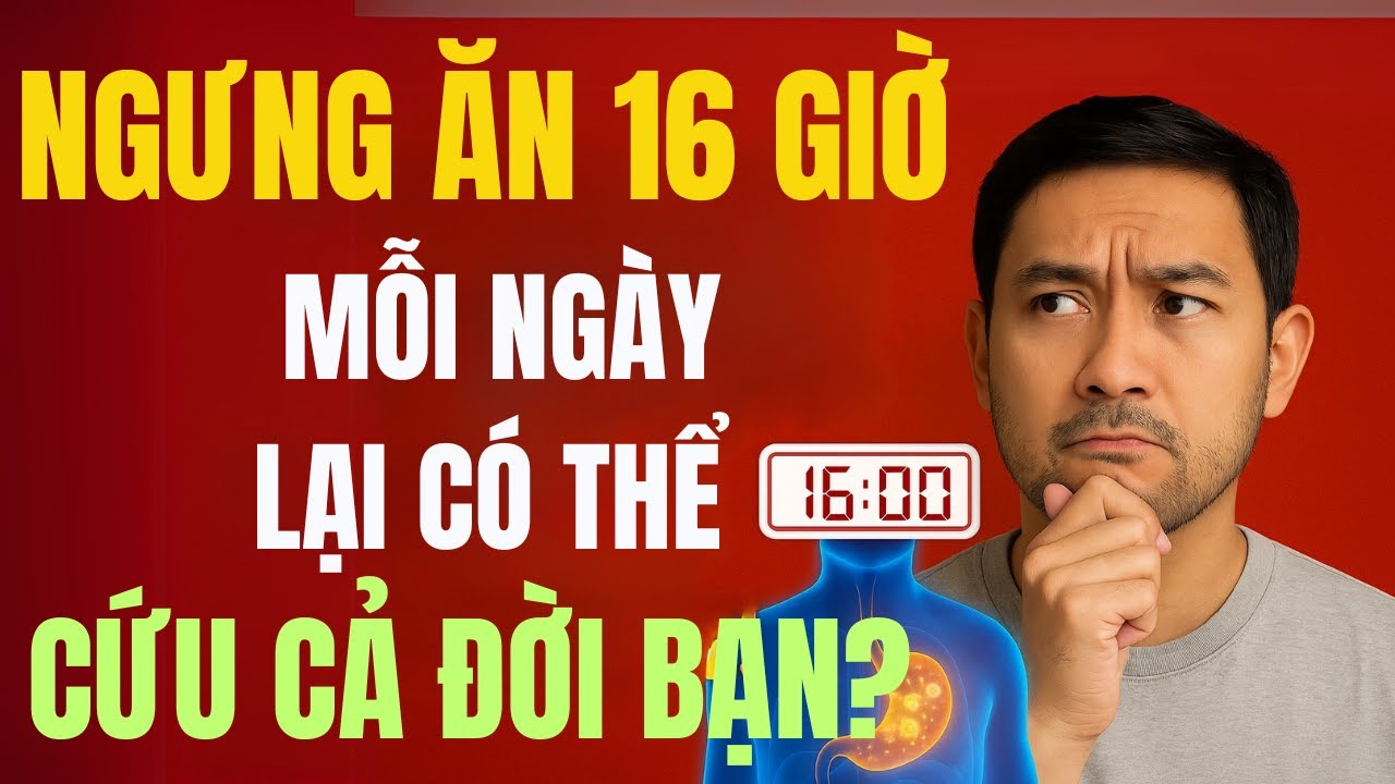 Ngưng Ăn 16 Giờ Mỗi Ngày Lại Có Thể Cứu Cả Đời Bạn?