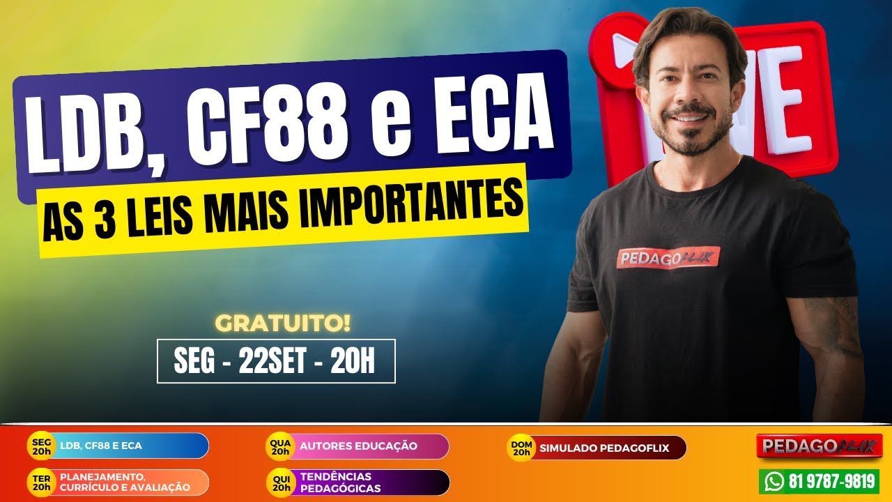 🔴Ao vivo: LDB, CF88 e ECA &ndash; As 3 Leis Mais Importantes para Concursos da Educa&ccedil;&atilde;o