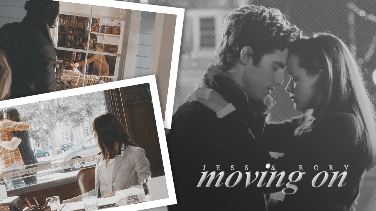 jess & rory | moving on