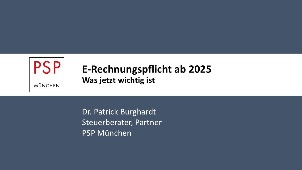 E Rechnungspflicht ab 2025 – Was jetzt wichtig ist
