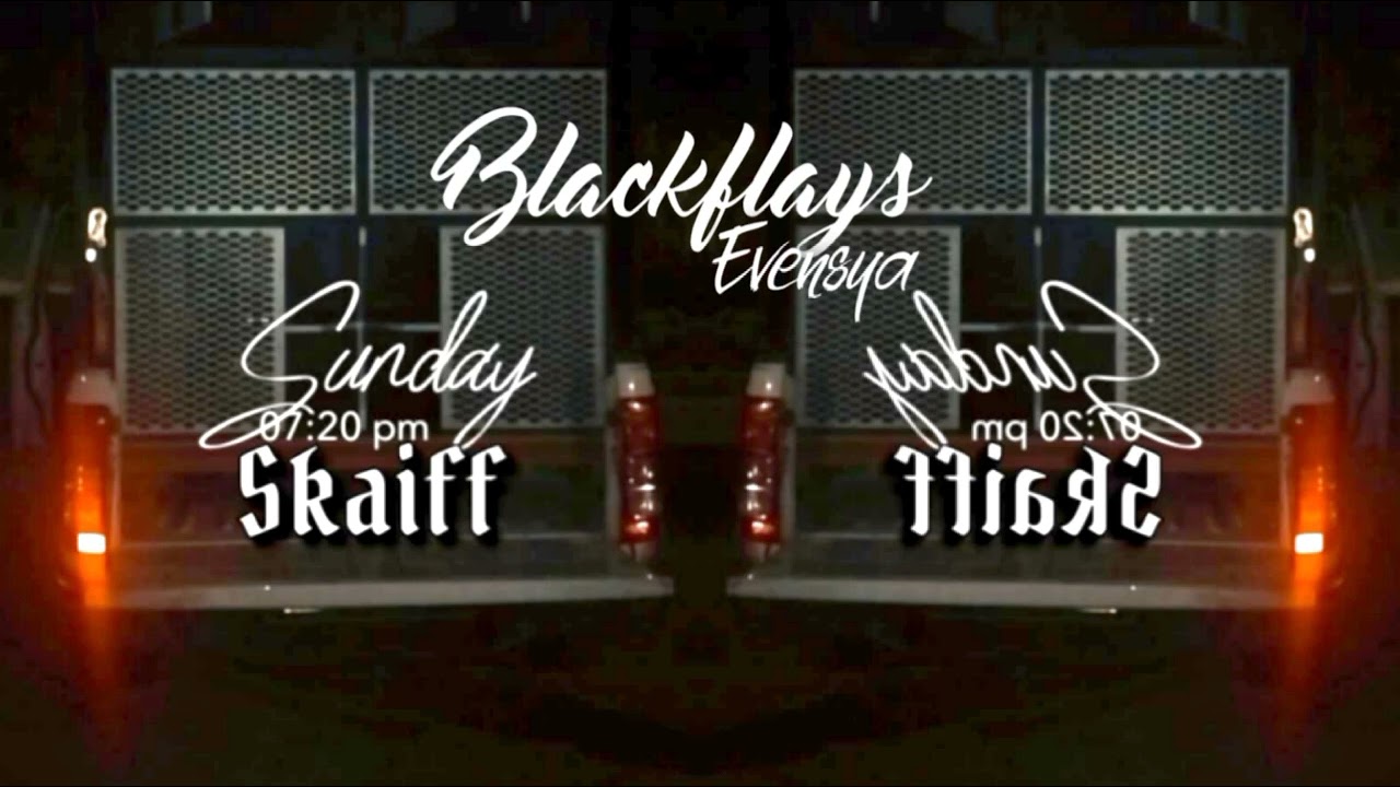 BLACKFLAYS X VANUATU SONG LES BROTHERS 4SKAIFF SOUND MIX 2K25