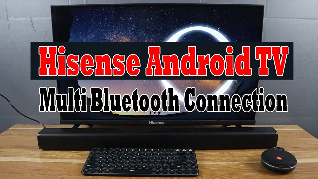 Могу ли я ДЕЙСТВИТЕЛЬНО подключить несколько устройств Bluetooth к моему телевизору Hisense Andro...
