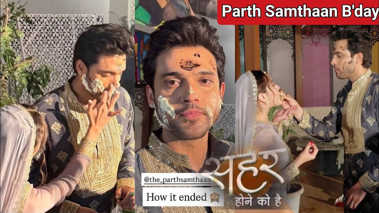 Seher Hone Ko Hai: Parth Samthaan Celebrates B'day On Set, Mahid & Seher's Masti