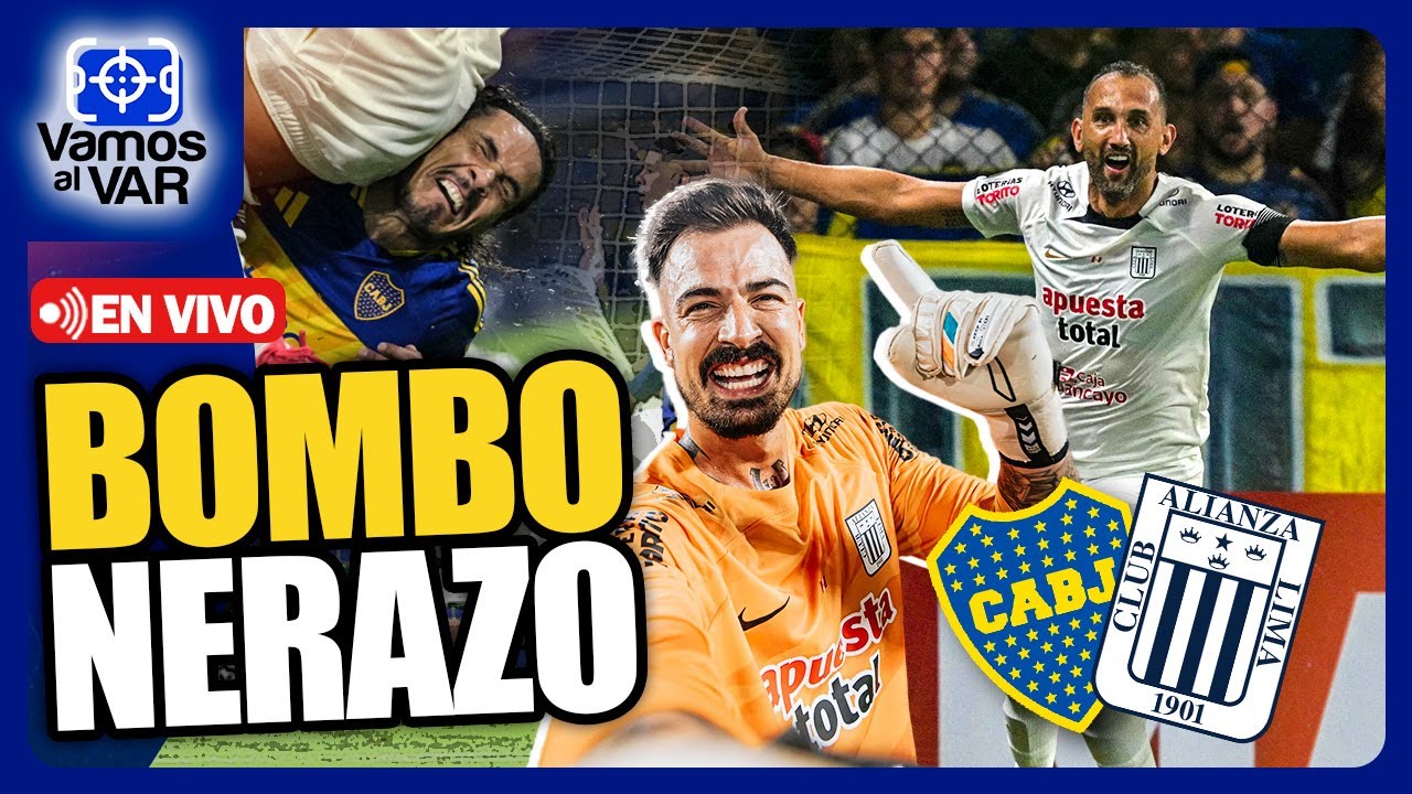 🔥 ¡ALIANZA LIMA ELIMINÓ A BOCA JUNIORS EN LA BOMBONERA! #VamosAlVar 25/02/25