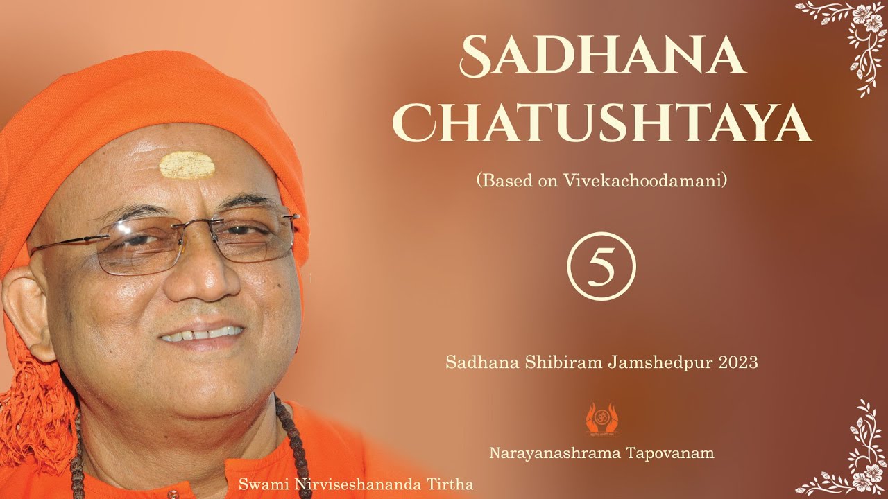 190 - Sadhana Chatushtaya 05 | Voice of Upanishads | Swami Nirviseshananda Tirtha