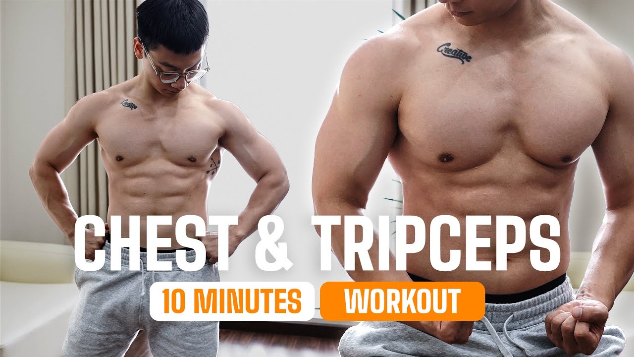 Lv. TRUNG B&Igrave;NH // 10 ph&uacute;t NGỰC & TAY SAU tại nh&agrave; | Chest & Triceps Home Workout | SHINPHAMM