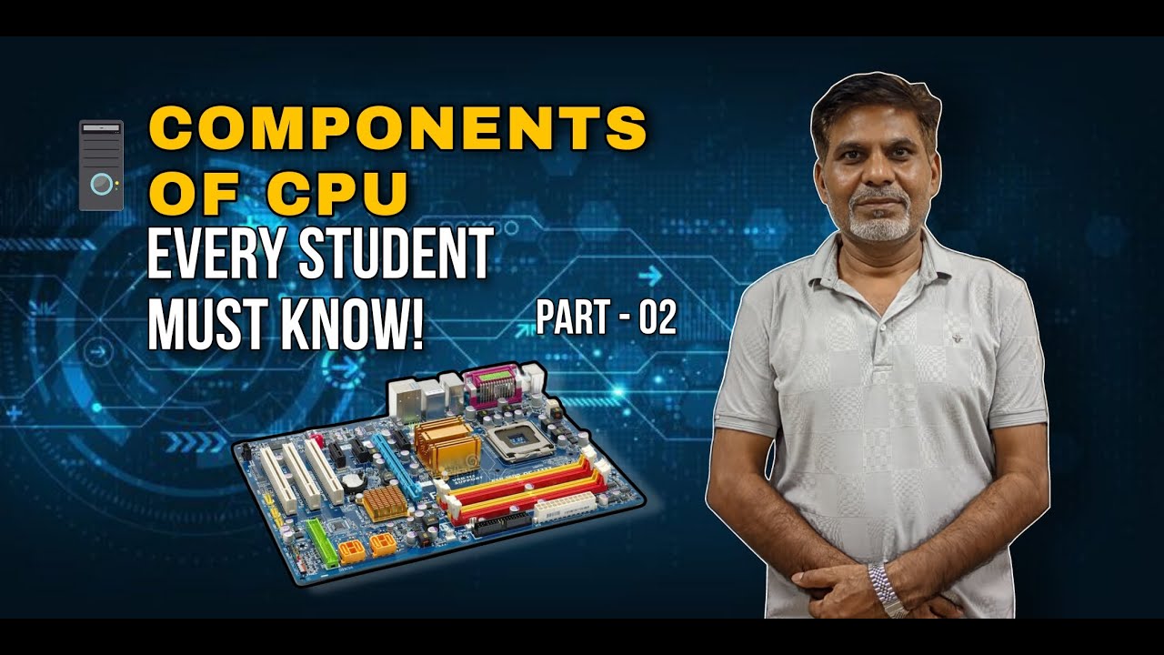 The Components of CPU that every student must know. This is Part 02.#yt #viral