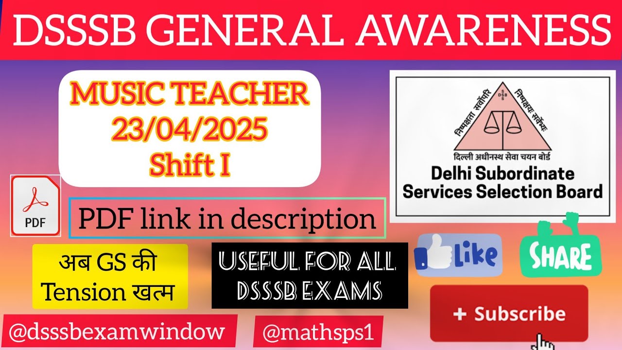DSSSB GK/GS 2025||Music Teacher ||23/04/25||#dsssbexamwindow @dsssbexamwindow