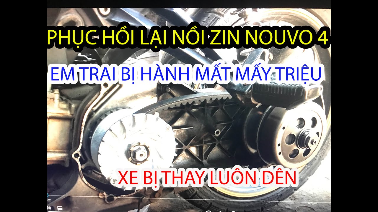 #271# XEM HẾT CLIP NẾU AE MUỐN LÀM NỒI XE NOUVO 4 MÀ KO BỊ HÀNH